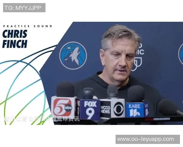 兰德尔称赞芬奇信任自己期待在教练指导下展现最佳表现